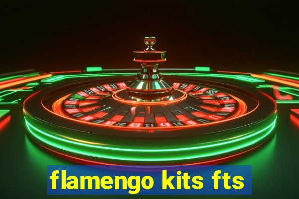 flamengo kits fts